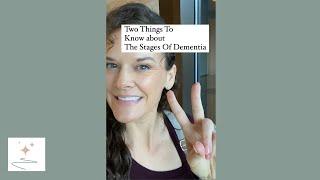 2 Things To Know About The Stages of Dementia