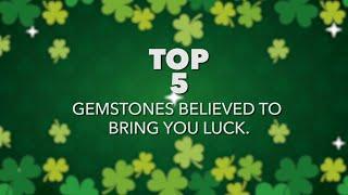 Top 5 Lucky Gemstones