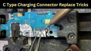 C Type Charging Connector Replace / How To Replace C Type Charging Connector