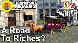 Cinders Cup Series: Test Match 1 - Hunting Profits : Transport Fever 2