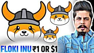 Floki Inu Big Updates | ₹1 Or $1 Potential in 2025