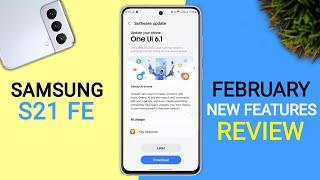 Samsung S21 FE February Update Review | New Features | S21 Fe One Ui 7.0 Android 15 #samsungs21fe