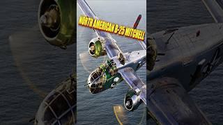 The Bomber That Took the Fight to Tokyo - North American B-25 Mitchell History #shorts #aviation