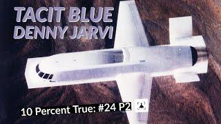 TACIT BLUE BSAX - Denny Jarvi (Part 2)