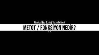 14. Metot / Fonksiyon Nedir?