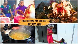 YOHAN பிறந்தநாளுக்கு செய்த தடபுடல் விருந்து️ |YOHAN'S STAR BIRTHDAY HUGE COOKING VLOG