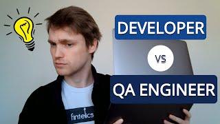 Software Developer VS QA Engineer/Tester | STT