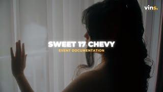 Sweet 17 Video - Chevy Virgina Tandoyo | Event Documentation