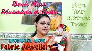 Basic Jewellery Making Raw Materials & Tools for Fabric Jewellery | Handmade Jewellery Raw Materials