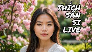 Huyền thoại Thích Sân Si - Trình bày:  TRINH TRINH