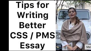 Tips for writing better CSS / PMS essay by Ma’am Fatima Batool