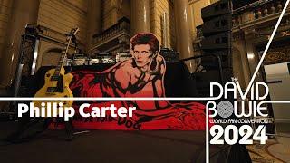 Phillip Carter | The David Bowie World Fan Convention 2024 Interviews