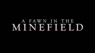 A Fawn in the Minefield (2023) | Official Trailer