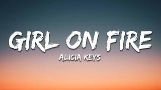 Alicia Keys - Girl on Fire (Lyrics)