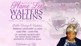 Celebration of Life for Mother Plame Lee Walters Collins 1/14/2023