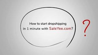 A Quick Start Guide to Dropshipping with SaleYee.com