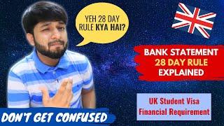  28 Day Bank Statement Rule Explained In 5 Minutes | UK Student Visa | 2021 Update