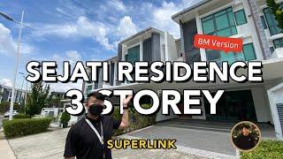 RM1.6m BESARNYA !! 3-STOREY SUPERLINK di SEJATI RESIDENCE ! Condisi BARU 3,815sf - 24x80 ! FREEHOLD