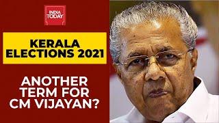 Kerala Assembly Elections | Can Pinarayi Vijayan Rescript History? | News Today