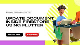 Update document inside cloud firestore database using update and set method in a flutter.