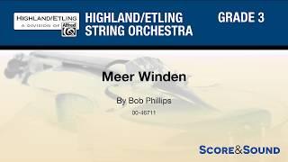 Meer Winden, by Bob Phillips – Score & Sound