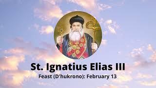 St. Ignatius Elias III (The Lamb's Witnesses)