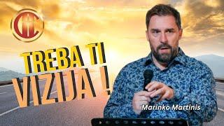 TREBA TI VIZIJA! (Marinko Martinis) - kratki video