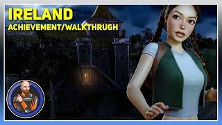 Tomb Raider Chronicles - Ireland - Achievement Walkthrough