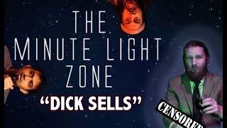 The Minute Light Zone : Dick Sells