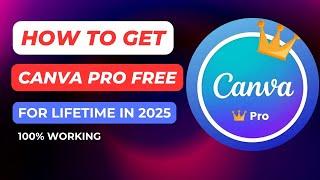 CANVA PRO FREE 100% WORKING LIFETIME 2025 | Get Canva pro team invite link 2025 | Updated daily