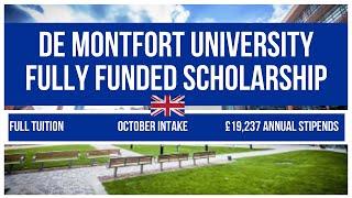  De Montfort University Scholarships for PhD | £19,237 per Year Stipend | Tuition Fee | No IELTS! 