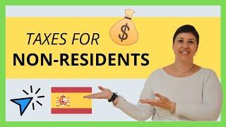 Spanish TAXES for NON-RESIDENTS: Property Taxes & Non-Resident Income Tax