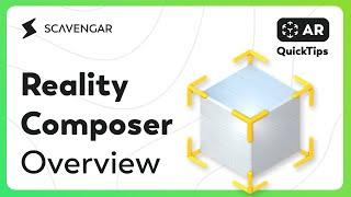 Reality Composer Overview - AR QuickTips