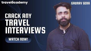 Crack Any Travel Interview | Easy way to crack any interview Part-1 | Aviation & Travel