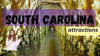 Top Attractions In South Carolina