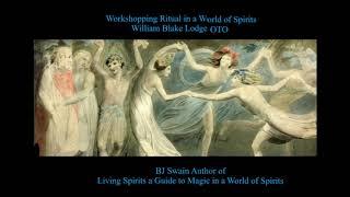 Workshopping Ritual in a World of Spirits