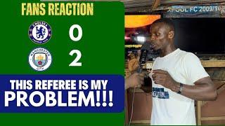 CHELSEA 0 -2 Manchester City| Epic Fans Reaction