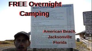 Free Overnight camping at the American Beach in Jacksonville Florida