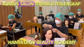 TEMPAT KURSUS TERBAIK DI JAKARTA !! DV BEAUTY CENTER