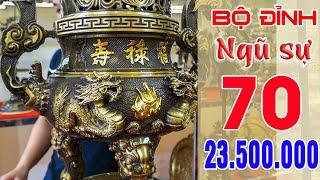 Báo Giá Siêu phẩm bộ đỉnh đồng ngũ sự 70 Cao Cấp