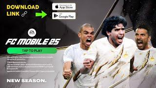 FC MOBILE 25 HAS FINALLY LAUNCHED  HOW TO GET FC MOBILE 25 DOWNLOAD LINK ⁉️ MISTAKE = NO DOWNLOAD 