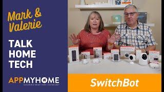 AppMyHome Live SwitchBot March 29th 2023