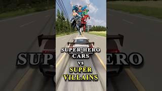 Super Heros Cars vs Super Villains #6  BeamNG.Drive  | GT Racer Pro