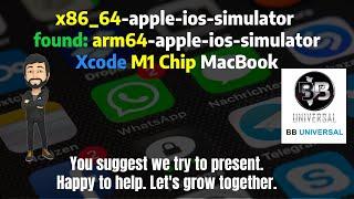 Error: x86_64-apple-ios-simulator found: arm64-apple-ios-simulator | M1 MacBook Project Err