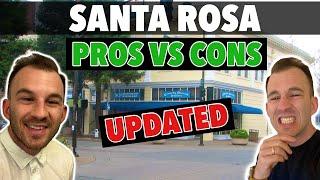 Living In Santa Rosa Ca PROS & CONS [UPDATED]