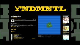 FNDMNTL - Impatient for Toast