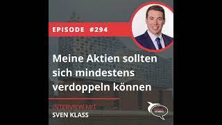 Folge 294: Meine Aktien sollten sich mindestens verdoppeln können