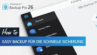 Ashampoo Backup Pro 26 - Easy Backup für die schnelle Sicherung