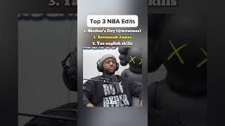 Top 3 Edits  #nba #basketball