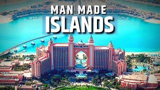 Top 10 Most Amazing Man-made Island In The World